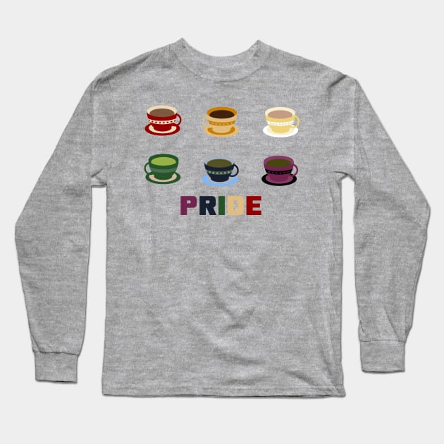 Teacup Pride Long Sleeve T-Shirt by LochNestFarm